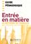 Imagem de ENTREE EN MATIERE - GUIDE PEDAGOGIQUE