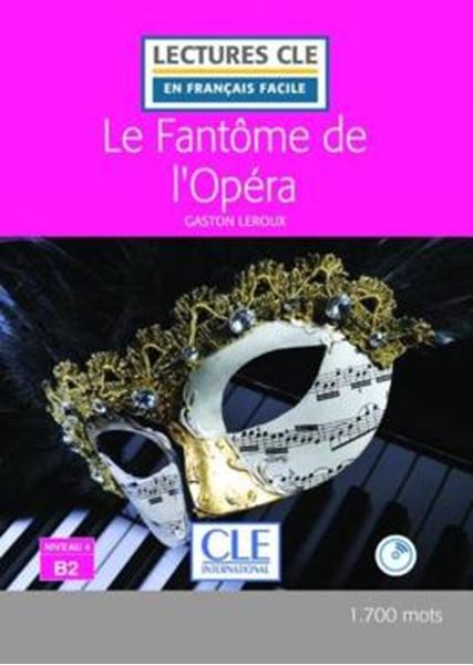 Picture of LE FANTOME DE L´OPERA - NIVEAU B2 - LIVRE + AUDIO TELECHARGEABLE - 2EME ED.
