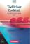 Imagem de TODLICHER COCKTAIL MIT MP3 AUDIOS ALS DOWNLOAD