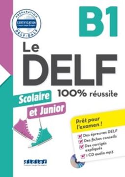 Imagem de LE DELF SCOLAIRE ET JUNIOR - 100% REUSSITE - B1 - LIVRE + CD MP3