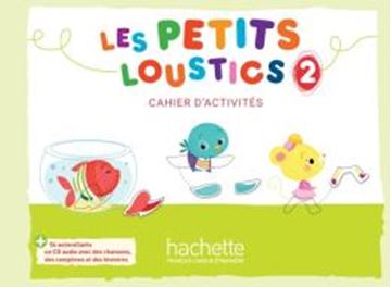 Imagem de LES PETITS LOUSTICS 2 CAHIER D´ACTIVITES