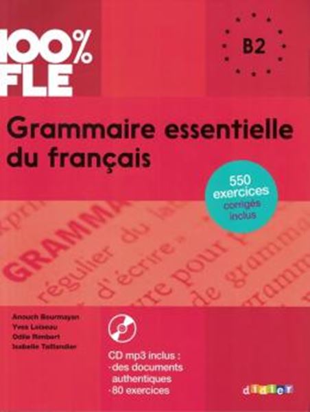 Picture of GRAMMAIRE ESSENTIELLE DU FRANCAIS B2 - LIVRE + CD MP3