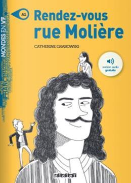 Imagem de RENDEZ-VOUS RUE MOLIERE - NIVEAU A1 - LIVRE + MP3 A TELECHARGER