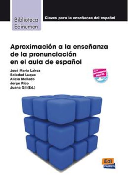 Picture of APROXIMACION A LA ENSENANZA DE LA PRONUNCIACION EN EL AULA DE ESPANOL