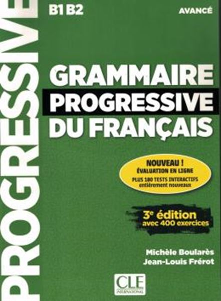 Picture of GRAMMAIRE PROGRESSIVE DU FRANCAIS - NIVEAU AVANCE - LIVRE + APPLI + CD - 3EME ED.