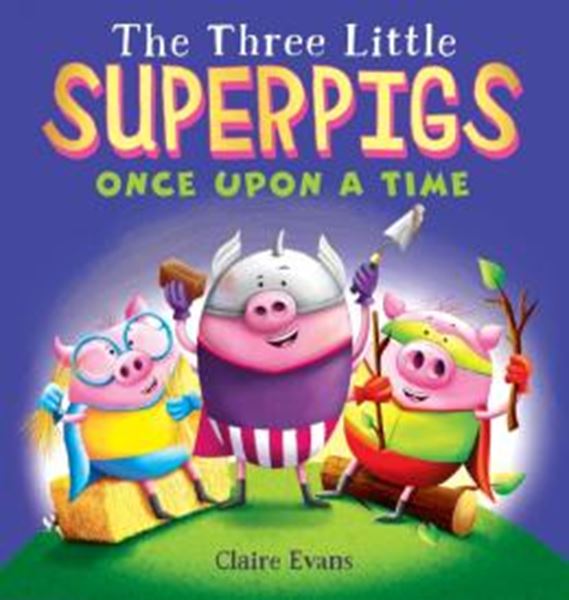 Picture of THREE LITTLE SUPERPIGS, THE - ONCE UPON A TIME
