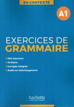 Imagem de EN CONTEXTE - EXERCICES DE GRAMMAIRE A1 + AUDIO MP3 + CORRIGES