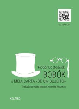 Imagem de BOBOK E MEIA CARTA DE UM SUJEITO