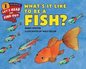 Imagem de WHATS IT LIKE TO BE A FISH?
