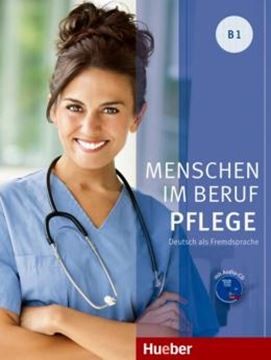 Imagem de MENSCHEN IM BERUF - PFLEGE B1 - KURSBUCH MIT AUDIO-CD - DEUTSCH ALS FREMDSPRACHE