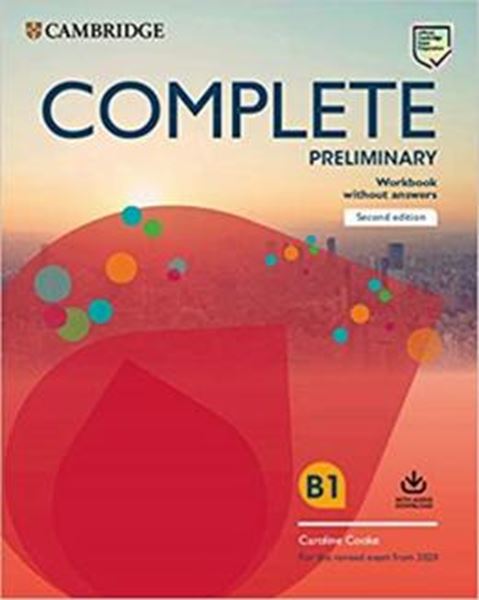 Picture of COMPLETE PRELIMINARY WB WITHOUT ANSWERS WITH AUDIO DOWNLOAD - FOR THE REVISED EXAM FROM 2020 - 2ND ED. 