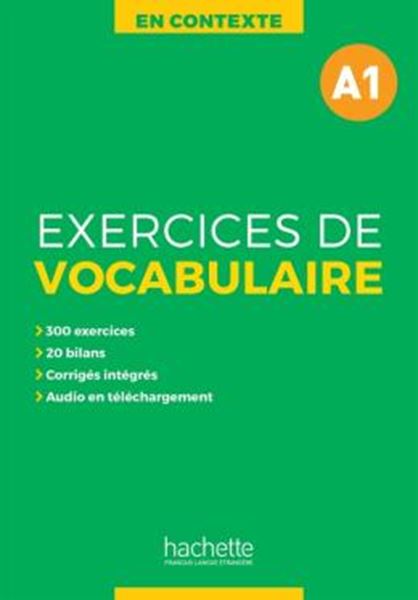 Picture of EN CONTEXTE - EXERCICES DE VOCABULAIRE A1 + AUDIO MP3 + CORRIGES (A1)