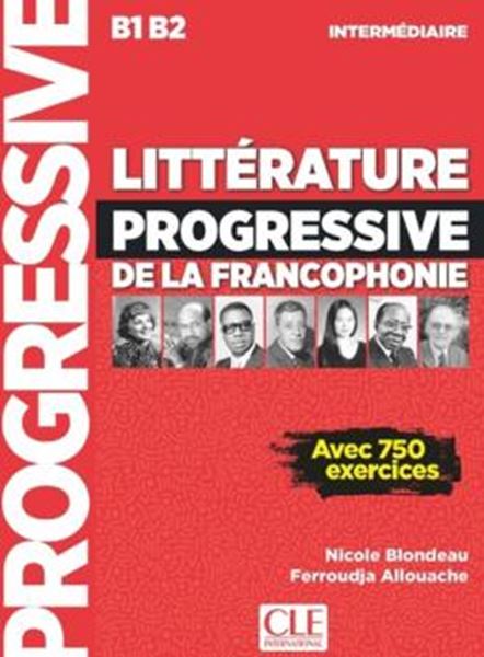Picture of LITTERATURE PROGRESSIVE DE LA FRANCOPHONIE INTERMEDIAIRE - LIVRE + CD - 2EME ED.