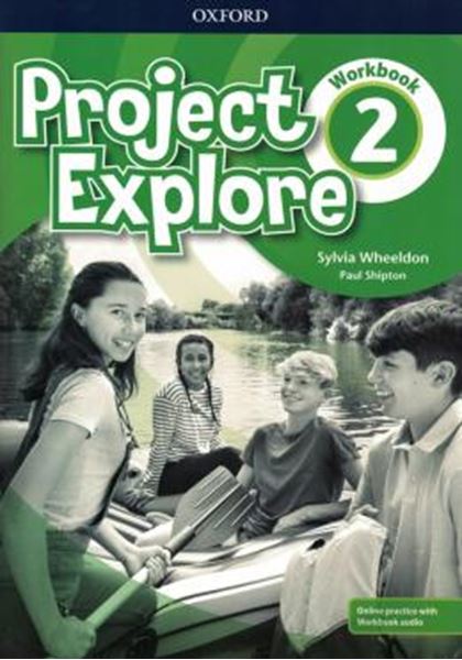Picture of PROJECT EXPLORE 2 WB WITH ONLINE PRACTICE