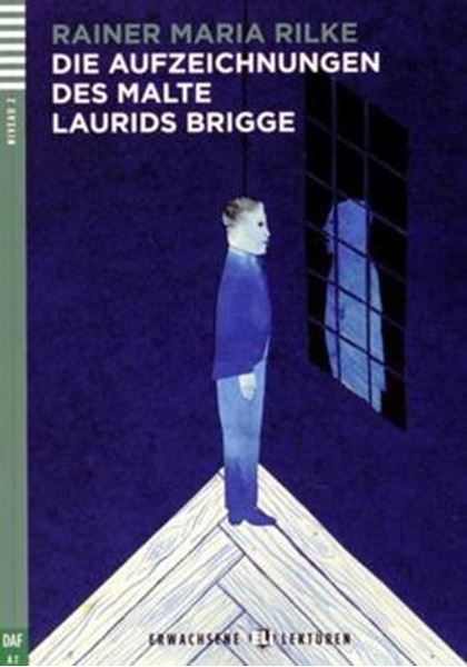 Picture of DIE AUFZEICHNUNGEN DES MALTE LAURIDS BRIGGE - ERWACHSENE ELI-LEKTUREN A2 - DOWNLOADABLE MULTIMEDIA