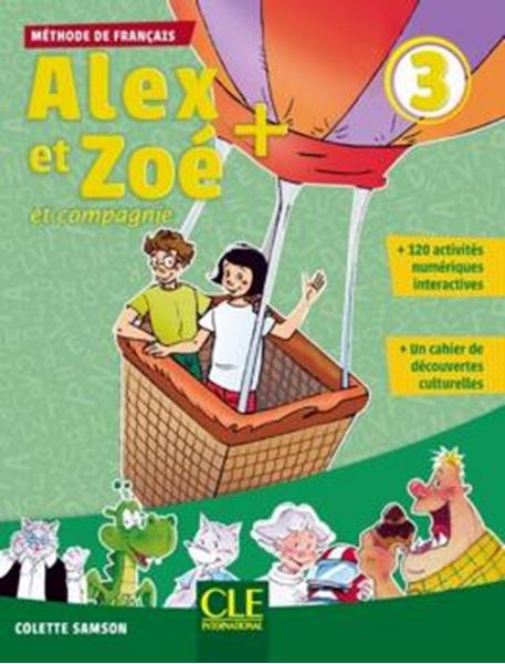 Picture of ALEX ET ZOE+ 3 - LIVRE DE L´ELEVE + CD AUDIO