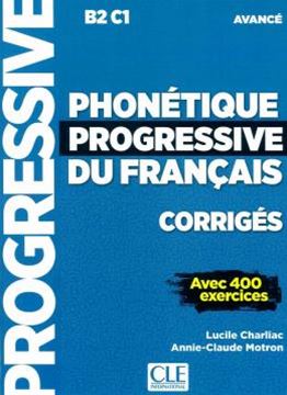 Imagem de PHONETIQUE PROGRESSIVE DU FRANCAIS - NIVEAU AVANCE - CORRIGES - 2EME ED