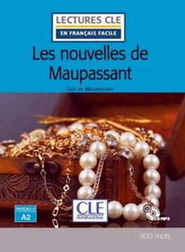 Imagem de LES NOUVELLES DE MAUPASSANT - NIVEAU A2 - LIVRE + CD AUDIO