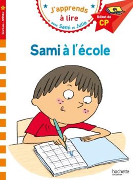 Picture of J´APPRENDS A LIRE AVEC SAMI ET JULIE - CP NIVEAU 1 - SAMI A L´ECOLE