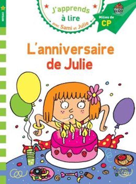 Picture of J´APPRENDS A LIRE AVEC SAMI ET JULIE - CP NIVEAU 2 - L´ANNIVERSAIRE DE JULIE
