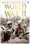 Imagem de WORLD WAR II - THE DEFINITIVE VISUAL HISTORY FROM BLITZKRIEG TO THE ATOM BOMB