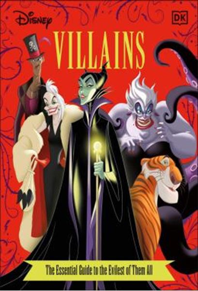 Picture of DISNEY VILLAINS - THE ESSENTIAL GUIDE - NEW EDITION