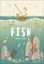 Imagem de ADVENTURES WITH FINN AND SKIP - FISH - A TALE ABOUT RIDDING THE OCEAN OF PLASTIC POLLUTION