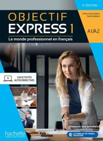 Picture of OBJECTIF EXPRESS 1 - LIVRE DE L´ELEVE + PARCOURS DIGITAL - 3EME ED.