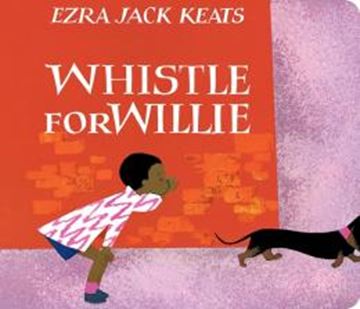 Imagem de WHISTLE FOR WILLIE - BOARD BOOK
