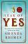 Imagem de YEAR OF YES - HOW TO DANCE IT OUT, STAND IN THE SUN AND BE YOUR OWN PERSON