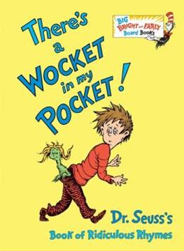 Imagem de THERE´S A WOCKET IN MY POCKET - DR. SEUSS´S BOOK OF RIDICULOUS RHYMES