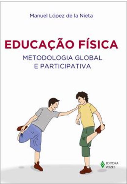 Picture of EDUCACAO FISICA  METODOLOGIA GLOBAL E PARTICIPATIVA