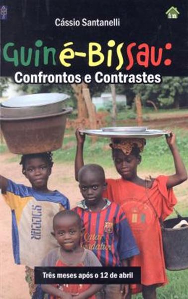 Picture of GUINE-BISSAU: CONFRONTOS E CONTRASTES - TRES MESES APOS O 12 DE ABRIL