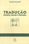 Imagem de TRADUCAO - HISTORIA, TEORIAS E METODOS