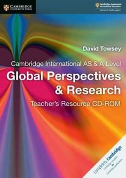 Imagem de CAMBRIDGE INTERNACIONAL AS & A LEVEL GLOBAL PERSPECTIVES & RESEARCH TEACHERS RESOURCE CD-ROM