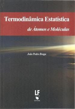 Imagem de TERMODINAMICA ESTATISTICA DE ATOMOS E MOLECULAS
