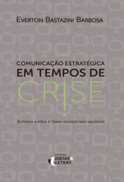 Imagem de COMUNICACAO ESTRATEGICA EM TEMPOS DE CRISE
