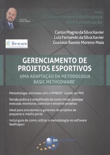 Picture of GERENCIAMENTO DE PROJETOS ESPORTIVOS - UMA ADAPTACAO DA METODOLOGIA BASIC METHODWARE