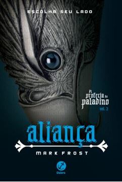Imagem de ALIANCA - A PROFECIA DO PALADINO VOL. 2
