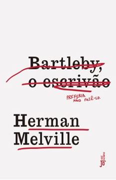 Imagem de BARTLEBY, O ESCRIVAO - 2ªED