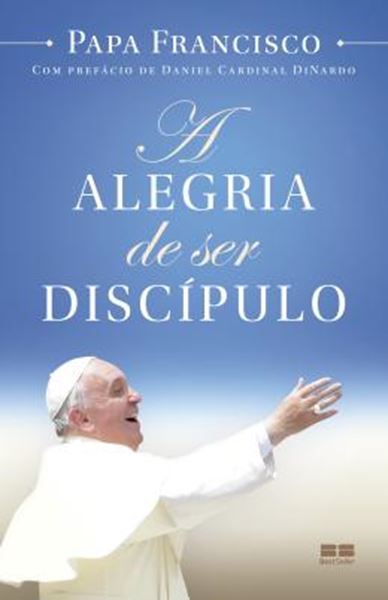 Picture of A ALEGRIA DE SER DISCIPULO - 3ª ED