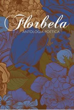 Imagem de ANTOLOGIA POETICA DE FLORBELA ESPANCA