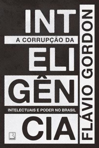 Picture of CORRUPCAO DA INTELIGENCIA, A