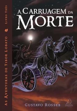 Imagem de A CARRUAGEM DA MORTE - LIVRO TRÊS
