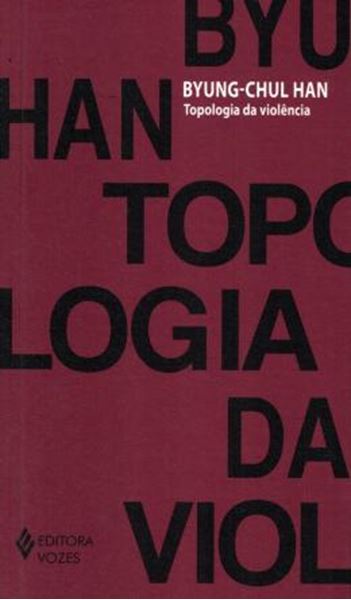 Picture of TOPOLOGIA DA VIOLENCIA