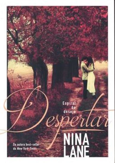 Picture of TRILOGIA ESPIRAL DO DESEJO - DESPERTAR - VOL. 1