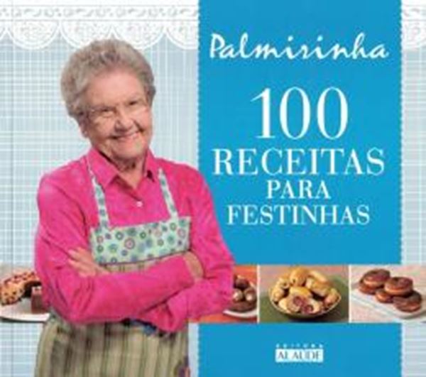 Picture of 100 RECEITAS PARA FESTINHAS