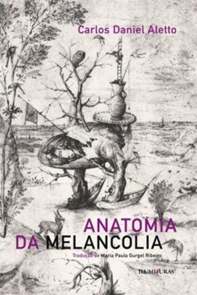 Picture of ANATOMIA DA MELANCOLIA