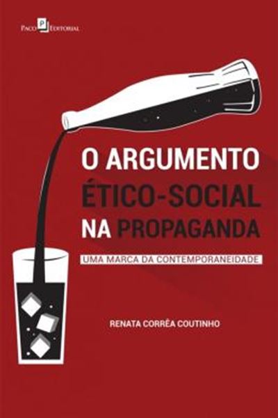 Picture of ARGUMENTO ETICO-SOCIAL NA PROPAGANDA, O