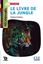 Imagem de LE LIVRE DE LA JUNGLE - NIVEAU A2.1 - LECTURE DECOUVERTE + AUDIO TELECHARGEABLE